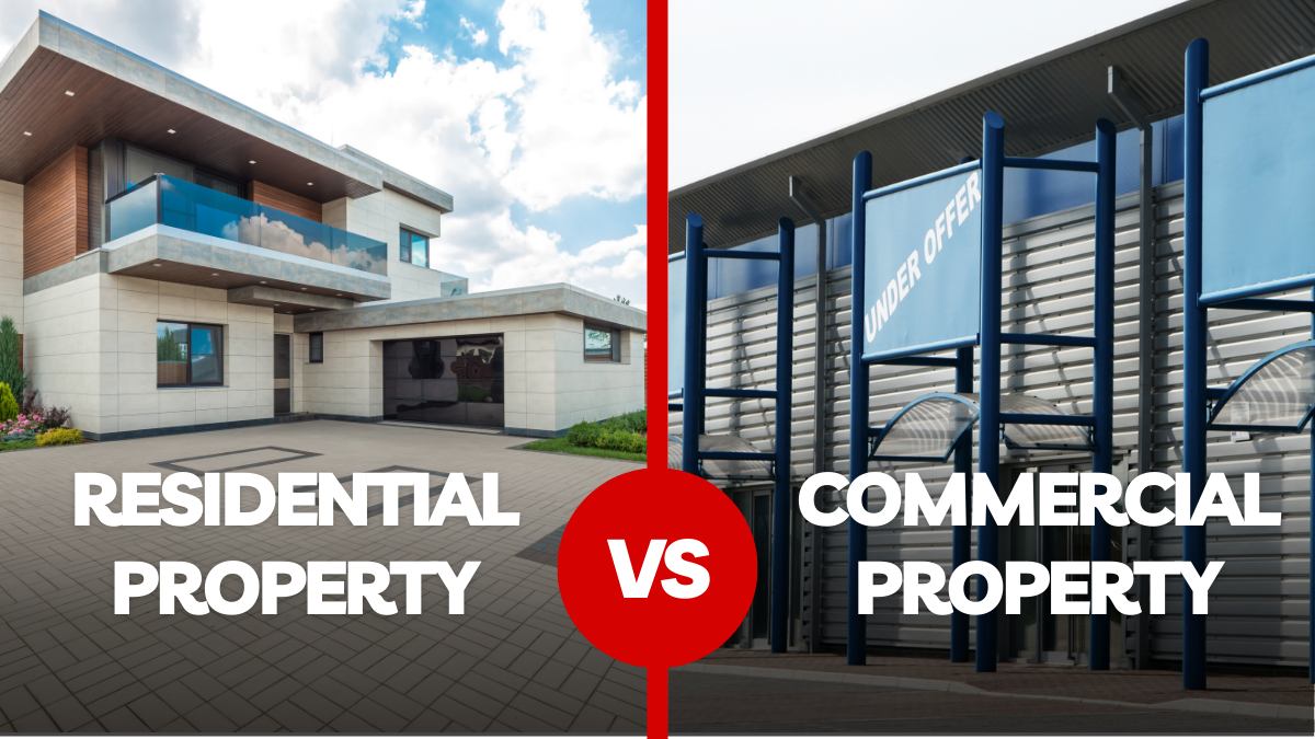 Difference Between Residential and Commercial Property